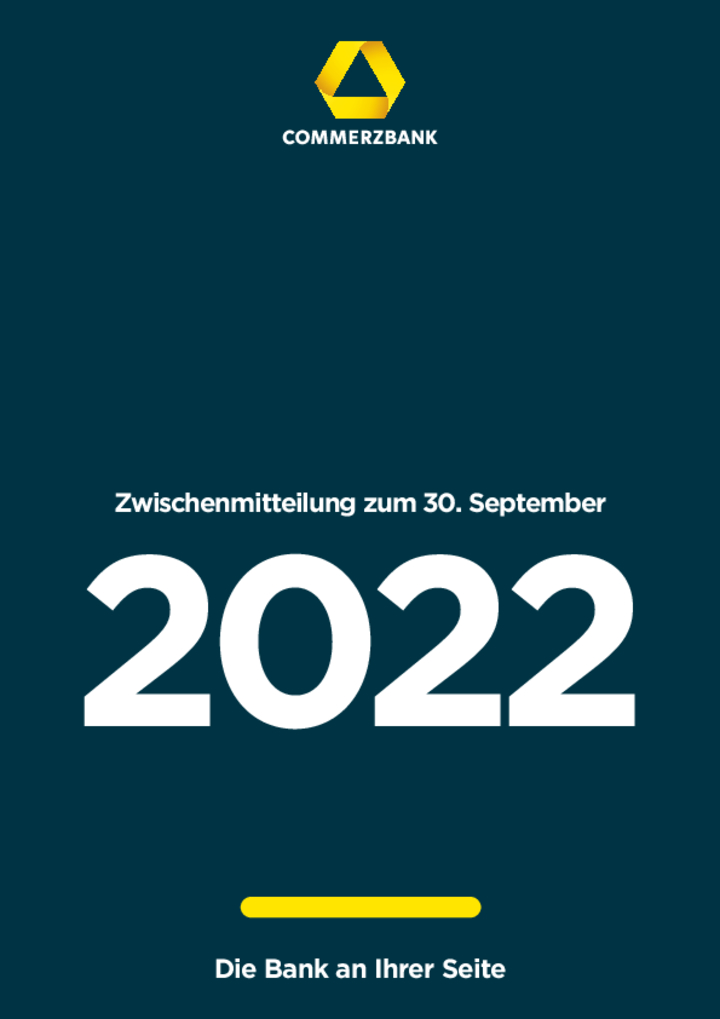 Zwischenmitteilung zum 30. September 2022