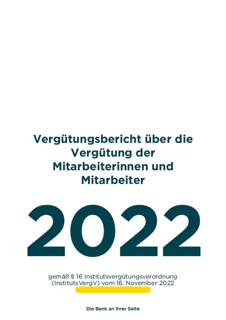 Vergütungsbericht 2022 gemäß §16 InstitutsVergV