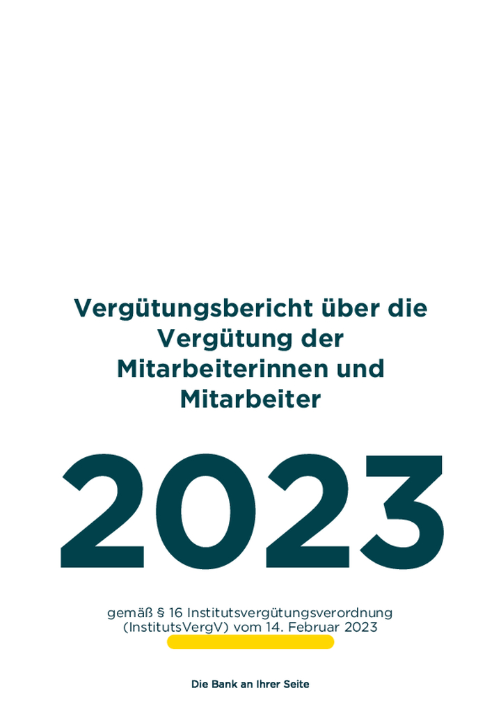 Vergütungsbericht 2023 gemäß §16 InstitutsVergV