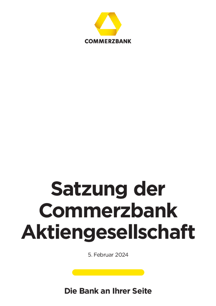 Satzung der Commerzbank Aktiengesellschaft (Stand 05. Februar 2024)